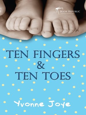 cover image of Ten Fingers and Ten Toes
